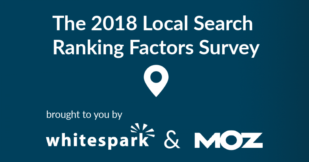 Moz Local Search Ranking Factors Study 2018 Local Seo Moz - 